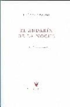 el andarin de la noche-jose maria eguren-9788483746981