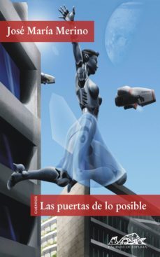 las puertas de lo posible (ebook)-jose maria merino-9788483935781