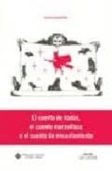 el cuento de hadas, el cuento maravilloso o el cuento de encantamiento-teresa zapata-9788484274681