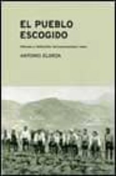 un pueblo escogido: genesis, definicion y desarrollo del nacional ismo vasco-9788484322481