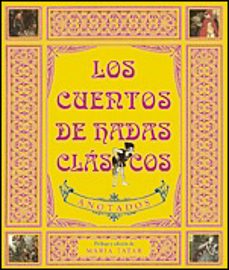 los cuentos de hadas clasicos anotados-maria tatar-9788484324881