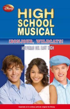 ¡bonjour, wildcats! (high school musical)-9788484416081