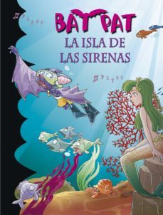 bat pat 12 - la isla de las sirenas (ebook)-roberto pavanello-9788484418481