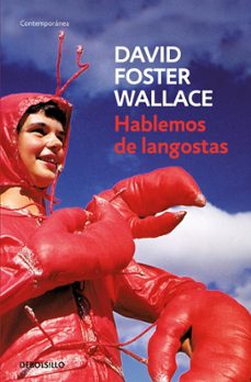 hablemos de langostas-david foster wallace-9788484506881