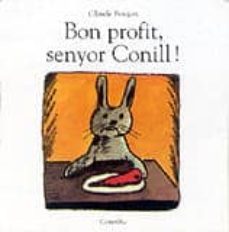 bon profit!: senyor conill-9788484700081