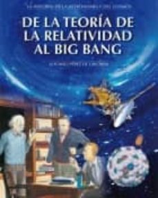 de la teoria de la relatividad al big bang-9788484832881