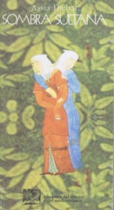 sombrea sultana-assia djebar-9788487198281