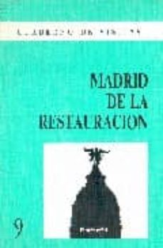 madrid de la restauracion-9788487290381