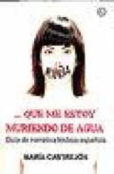 que me estoy muriendo de agua-9788488052681