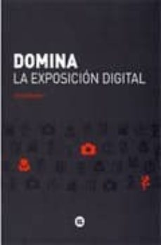 domina la exposicion digital-chris weston-9788489994881
