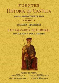 fuentes para la historia de castilla (3 tomos) (ed. facsimil)-luciano serrano-9788490012581