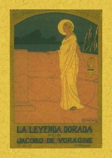 la leyenda dorada: vida de santos-jacques de voragine-9788490015681