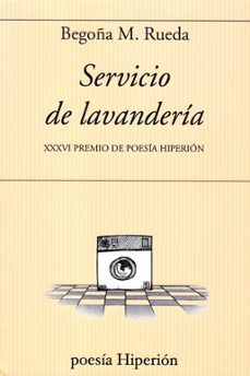 servicio de lavanderia-begoña m. rueda-9788490021781