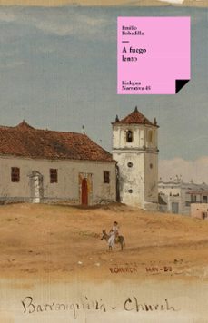 a fuego lento (ebook)-emilio bobadilla-9788490074381