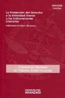 proteccion del derecho a las indiscreciones literarias-jose ramon de verda y beamonte-9788490140581
