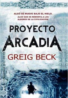 proyecto arcadia (ebook)-greig beck-9788490183281