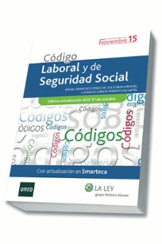 codigo laboral y de seguridad social edicion 2015-francis perez de los cobos orihuel-9788490204481