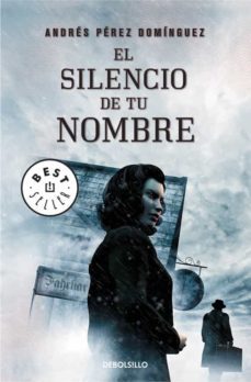 el silencio de tu nombre-9788490327081
