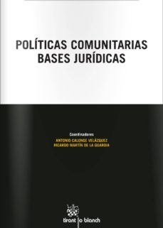 politicas comunitarias bases juridicas-9788490336281