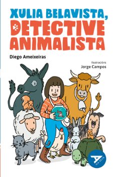 xulia belavista, detective animalista-9788490467381