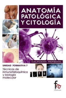 tecnico en inmunohistoquimica y biologia molecular-maria carmen alarcon leiva-9788490513781