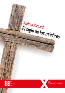 el siglo de martires-9788490559581