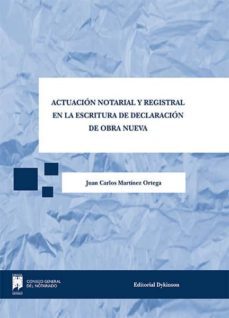 actuacion notarial y registral en la escritura de declaracion de obra nueva (ebook)-9788490854181