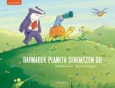 barnabek planeta sendatzen du-gilles bizouerne-9788491069881
