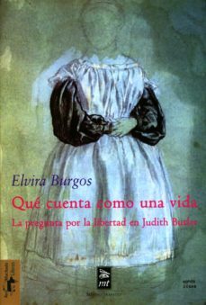 que cuenta como una vida (ebook)-elvira burgos-9788491141181