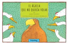 el aguila que no queria volar-james aggrey-9788491226581