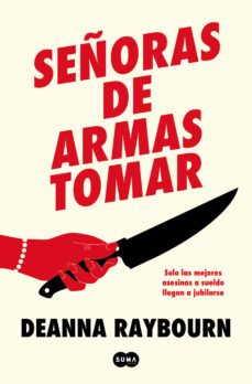 señoras de armas tomar (ebook)-deanna raybourn-9788491298281