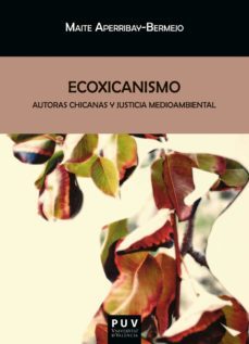 ecoxicanismo (ebook)-maite aperribay bermejo-9788491348481