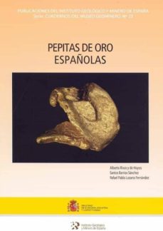 pepitas de oro españolas-alberto rivas y de hoyos-9788491380481