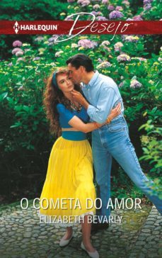 o cometa do amor (ebook)-elizabeth bevarly-9788491706281