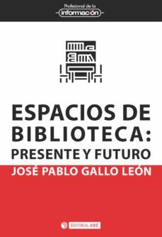 espacios de biblioteca-jose pablo gallo leon-9788491809081