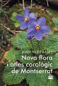 nova flora i atles corologic de montserrat-9788491913481