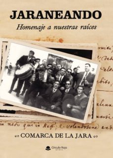 (i.b.d.) jaraneando. homenaje a nuestras raices-asier bello duran-9788491948681