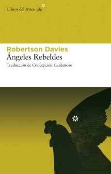 ángeles rebeldes (ebook)-robertson davies-9788492663781