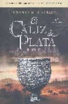 el caliz de plata-thomas b. costain-9788493473181