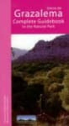 sierra de grazalema. guia completa del parque natural (ingles)-9788493565381
