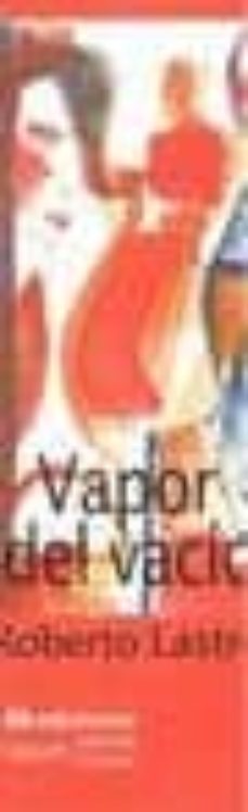 vapor de vacio-roberto lastre-9788493669881