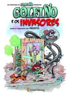 golfiño e os invasores-fausto castiñeras isorna-9788493810481