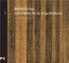 los trajes de la arquitectura: bekleidung-9788494034381