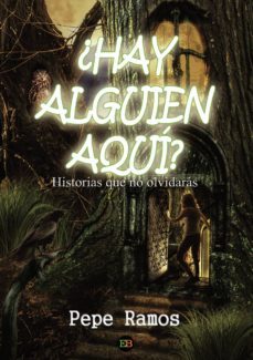 ¿hay alguien aqui?-9788494432781