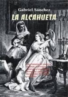 la alcahueta-gabriel sanchez-9788494615481