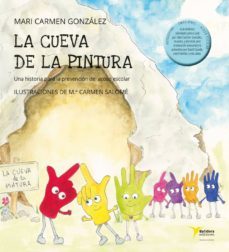 la cueva de la pintura-mari carmen gonzalez sanchez-9788494711381