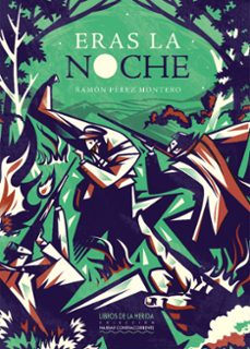 eras la noche-9788494802881