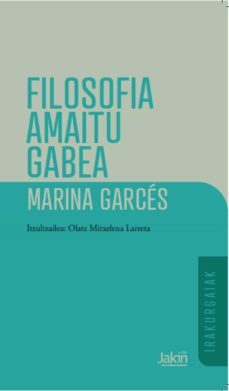 filosofia amaitu gabe-marina garces-9788494975981