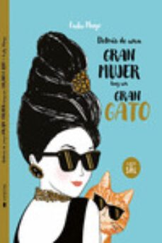detras de una mujer hay un gran gato-justine solomons moat-lulu mayo-9788494992681