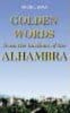 golden words from the bastion of the alhambra-9788495136381